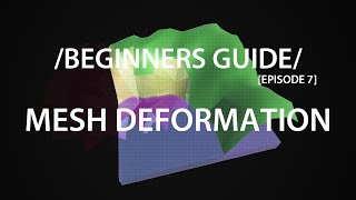 Mesh Deformation : Beginners Procedural Generation EP 7 - Unity3D
