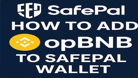 How to Add opBNB to SafePal Wallet | SafePal Wallet me opBNB kaise Add kare"