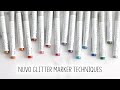 Tonic Nuvo Glitter Marker Techniques | The Card Grotto