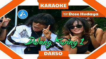 Darso - Dulang  Kuring 1 [Official Karaoke]