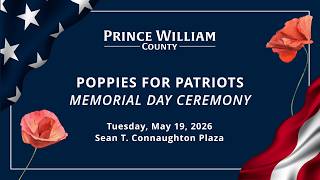 Prince William County Memorial Day 2026 Poppies for Patriots Ceremony