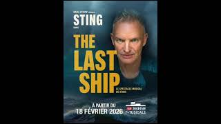 STING - Paris 18-02-2026 The Last Ship Live @ La Seine Musicale, Boulogne-Billancourt France (AUD)