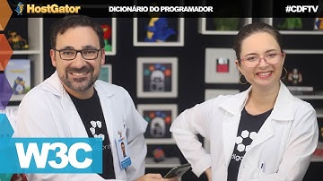 W3C // Dicionário do Programador