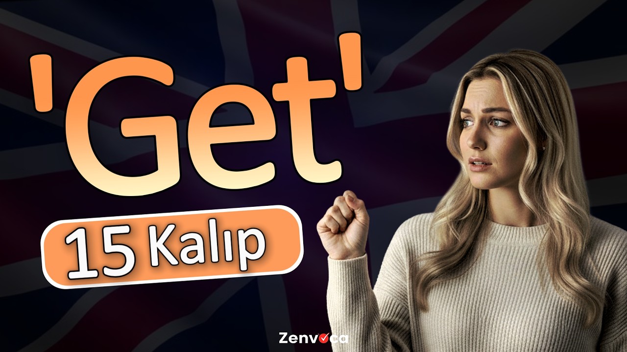 GET Olmadan İngilizce Akmaz! 15 Kritik Kullanım - Hikayelerle Öğren