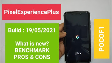 POCO F1 | Pixel Experience Plus POCOF1| Latest Pixel Experience Plus| Review | Benchmark