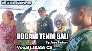 HJ.IRMA CS || Uddani Tenri Bali || Cipt.Amrul Panbocc || Music.Arif official
