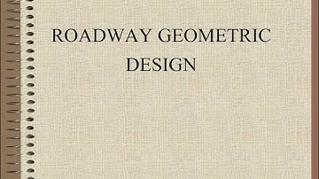 01 Roadway Geometrics   Class Video 00   Introduction