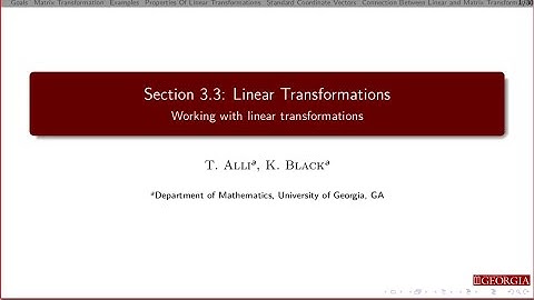 3.3: Linear Transformation - Part 3