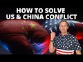How to End Tension Between the US and China