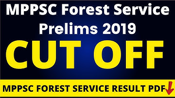 MPPSC Forest Service Cut Off 2019 Pre, Result Out!