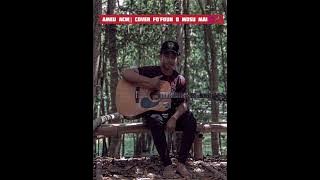 Ameu Acw|| Cover Fo'Foun O Mosu Mai🎵🎤🤘