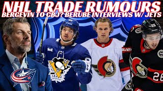 NHL Trade Rumours  Leafs, Sens, Pens & LA + Bergevin to CBJ? Berube to Jets? + More