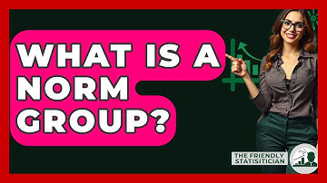 What Is A Norm Group? - The Friendly Statistician