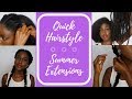 Summer Hair Extensions | Easy Natural Hairstyle #4 || Nakawunde