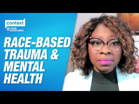 The Mental Toll of Racial Trauma