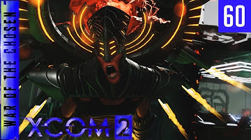 XCOM 2 War of the Chosen - A Better Advent - #60 - Brutalizing the Archon King