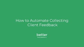 How to Automate Collecting Client Feedback