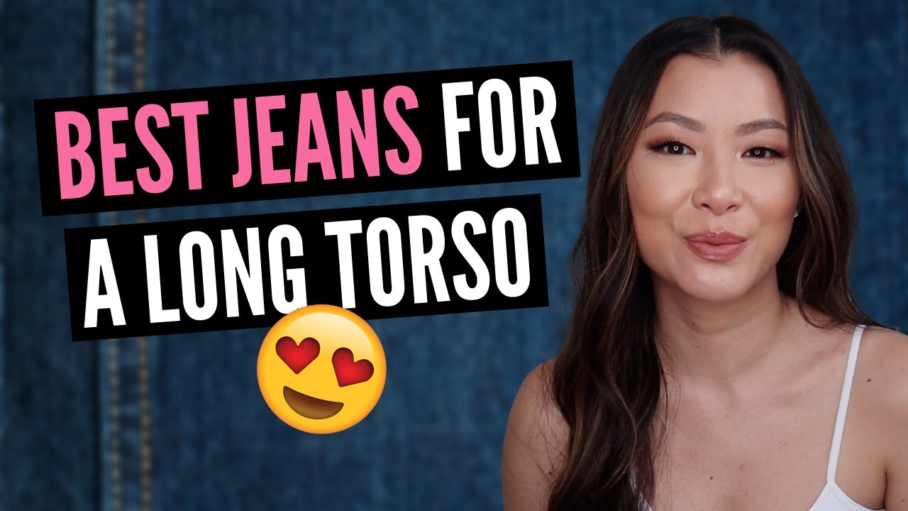 jeans for long torso