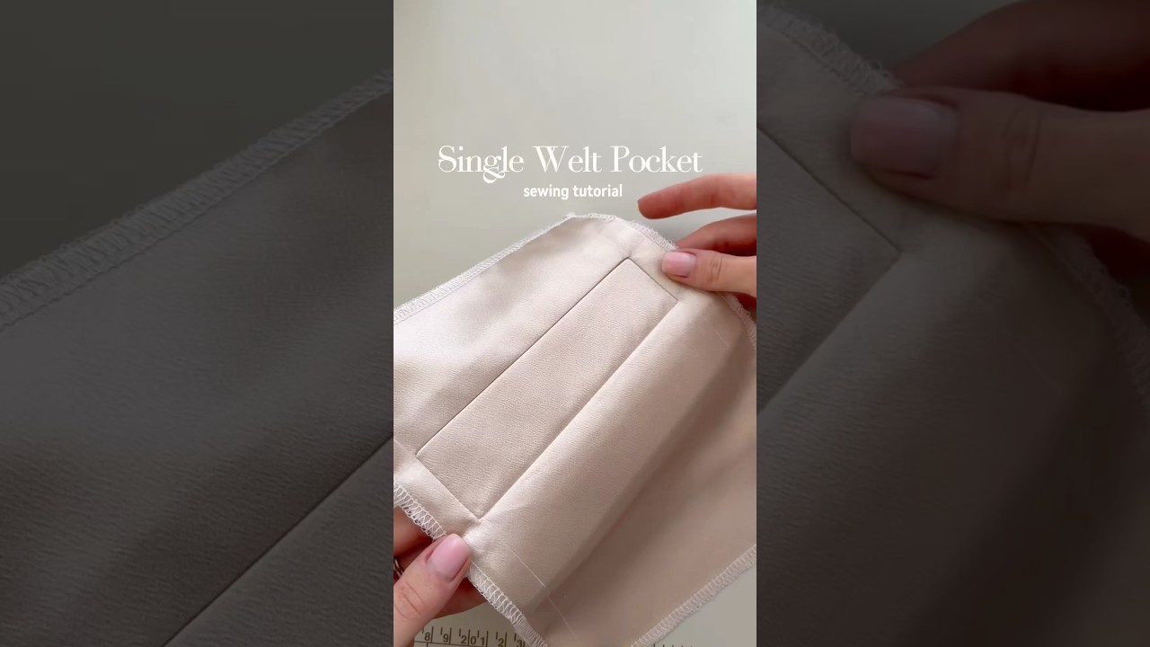 Single Welt Pocket 