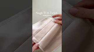 Single Welt Pocket #sewing