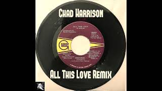 Debarge - All This Love (Chad Harrison Remix) (Jackin House)
