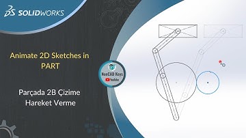 SOLIDWORKS - ⚙️ Animate 2D Sketches in PART