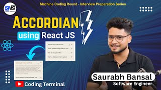 Accordion in React  | Coding Interview Prep | Machine Coding Round | Saurabh Bansal
