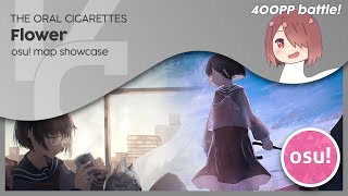 osu! Map Showcase | THE ORAL CIGARETTES - Flower