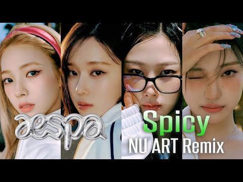 aespa(에스파) - Spicy (NU ART Remix) [Lyric Video] (KOR/ENG/JPN/ZH/VIE/IND Sub)