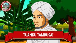 Tuanku Tambusai | Tokoh | Kesultanan Nusantara