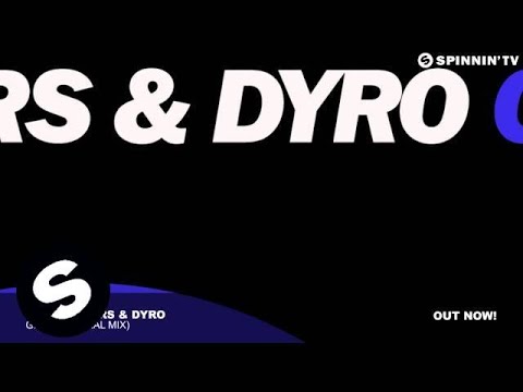 Bassjackers & Dyro - Grid (Original Mix)