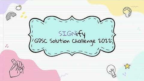 Signify GDSC Solution Challenge 2022