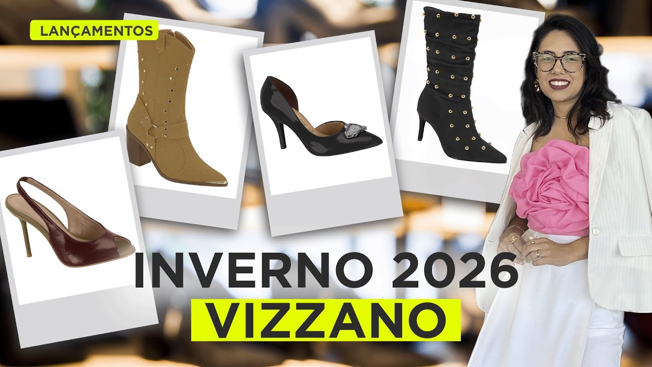 LANÇAMENTOS VIZZANO INVERNO 2026