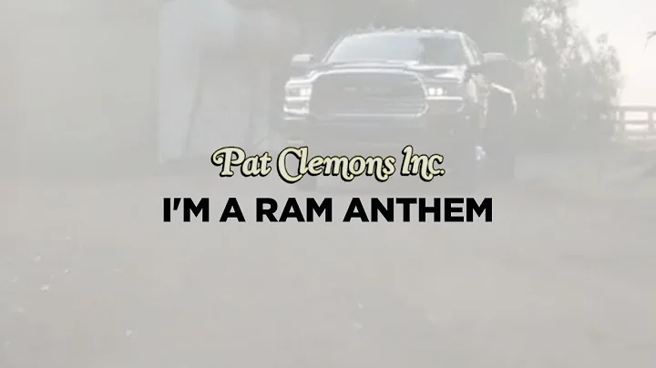 I'm a Ram | Anthem | Ram Trucks | Pat Clemons Boone