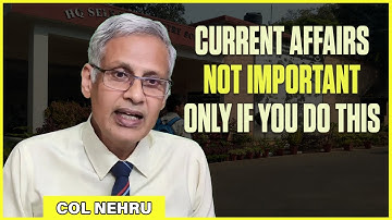 How Important is Current Affairs For SSB | Col M M Nehru Ex-IO SSB Bangalore