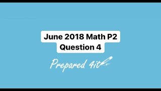 CXC (CSEC) Math Paper 2 | June 2018 Question 4 (Live Class - Webinar)