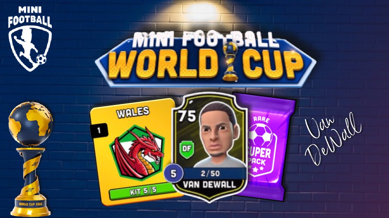 Mini Football World Cup Tournament FINAL for Wales Kit! Van DeWall