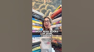 The Most-Read Books of the 2025 Goodreads Reading Challenge