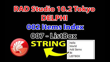Rad Studio Delphi 007 ListBox - 003 Items String