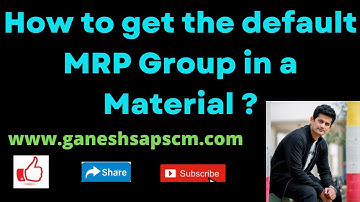 How to get the default MRP Group in a Material? | SAP CBP | SAP MRP | SAP MM-PP Integration Topics