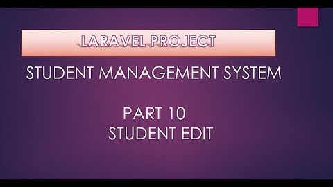 Student Management Project in laravel 7 hindi part 10 student edit | laravel project tutorial