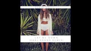 Pixie Lott - Lay Me Down (Karl Grand Remix)