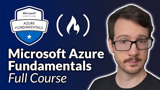 Microsoft Azure Fundamentals Certification Course (AZ900) UPDATED – Pass the exam in 8 hours!