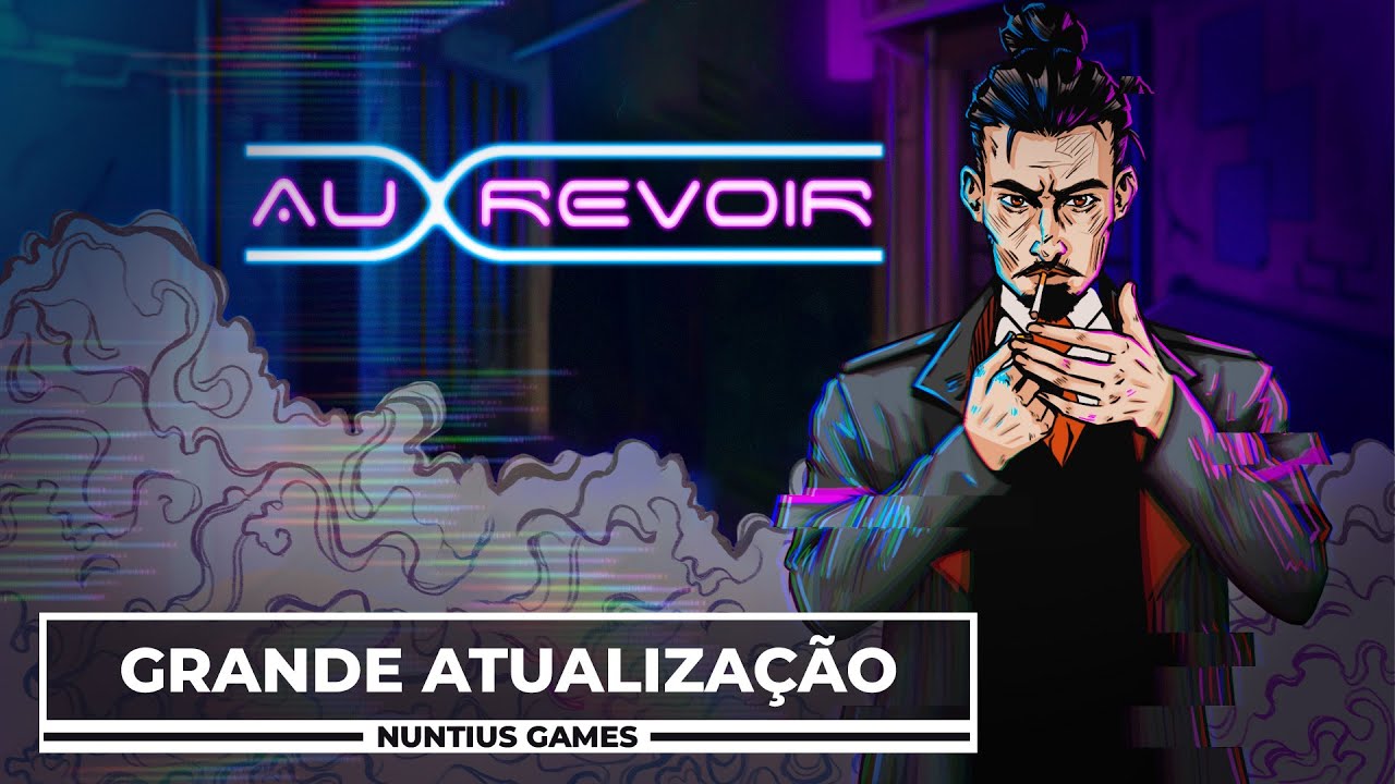 Au Revoir - Trailer da Grande Atualização de Dublagem Brasileira