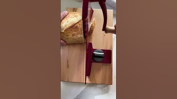Our favorite way to slice bread!
