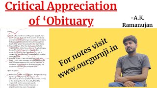 Critical Appreciation of 'Obituary' || A.K. Ramanujan || Notes || Our Guruji