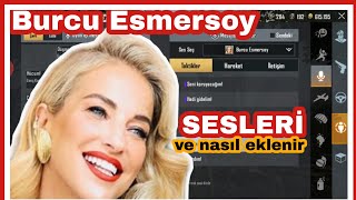 Burcu Esmersoy Sesleri Pubg Mobi̇le Ve Nasil Eklenir