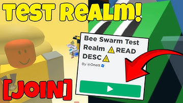 How To GET *ACCESS* To The TEST REALM! Bee Swarm Simulator