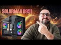 Los Fans que corsair no tiene - Solarmax B951con fanes reversos
