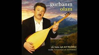 Ay anam Ay bacım gurban olam
